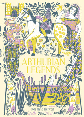 Cover Image for Arthurian Legends -- Rosalind Kerven, Hardcover