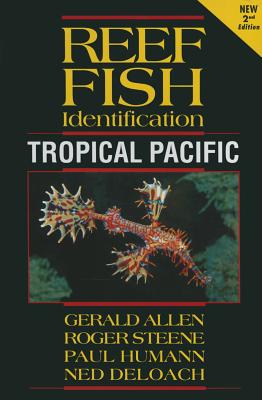 Cover Image for Reef Fish Identification: Tropical Pacific -- Gerald Allen, Paperback