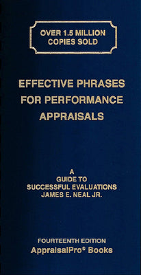 Cover Image for Effective Phrases for Performance Appraisals: A Guide to Successful Evaluations -- James E. Neal Jr, Spiral