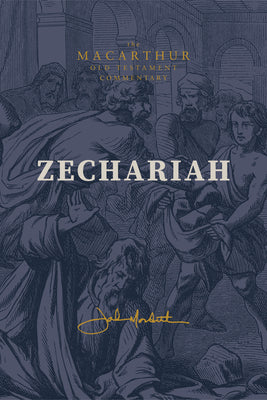 Cover Image for Zechariah: God Remembers: (A Verse-By-Verse Expository, Evangelical, Exegetical Bible Commentary on the Old Testament Minor Prophets-Motc) -- John F. MacArthur, Hardcover