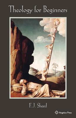 Cover Image for Theology for Beginners -- F. J. Sheed, Paperback