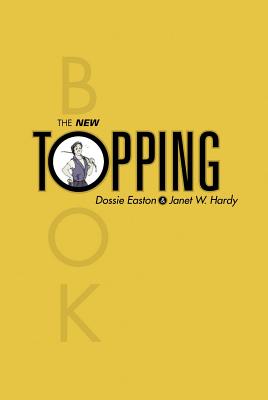 Cover Image for The New Topping Book -- Dossie Easton, Paperback