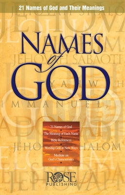 Cover Image for Names of God: 21 Names of God and Their Meanings -- Rose Publishing, Other