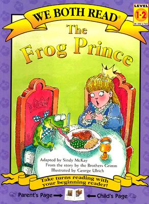 Cover Image for We Both Read-The Frog Prince (Pb) -- Sindy McKay, Paperback