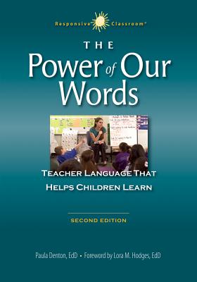 Cover Image for The Power of Our Words 2nd Ed -- Paula Denton, Paperback
