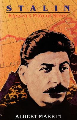 Cover Image for Stalin: Russia's Man of Steel -- Albert Marrin, Paperback