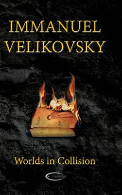 Cover Image for Worlds in Collision -- Immanuel Velikovsky, Hardcover