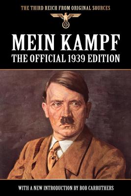 Mein Kampf - The Official 1939 Edition Murphy Translation -- Adolf Hitler, Paperback