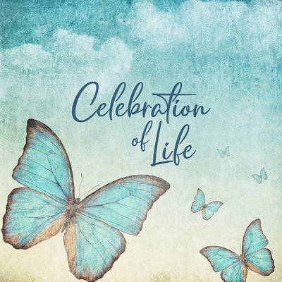 Cover Image for Celebration of Life - Family & Friends Keepsake Guest Book to Sign In with Memories & Comments: Family & Friends Keepsake Guest Book to Sign In with M -- Briar Rose Funeral Guest Books, Paperback