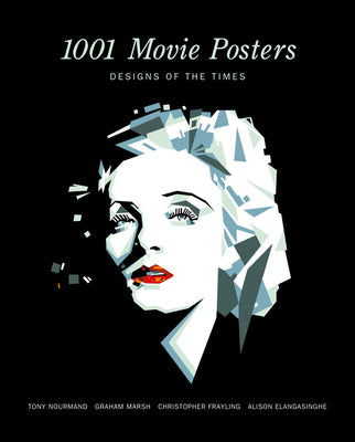 Cover Image for 1001 Movie Posters: Designs of the Times -- Tony Nourmand, Hardcover