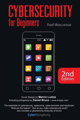 Cover Image for Cybersecurity for Beginners -- Raef Meeuwisse, Paperback