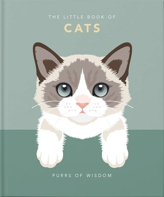 Cover Image for The Little Book of Cats: Purrs of Wisdom -- Hippo! Orange, Hardcover