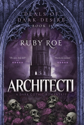 Cover Image for Architecti: A Dark Gothic Romantasy -- Ruby Roe, Hardcover