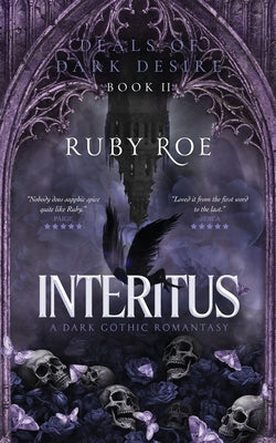 Cover Image for Interitus: A Dark Gothic Romantasy -- Ruby Roe, Paperback