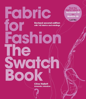 Cover Image for Fabric for Fashion: The Swatch Book Revised Second Edition -- Clive Hallett, Hardcover