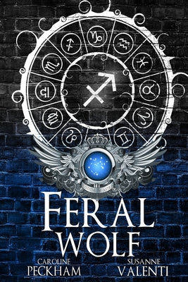 Cover Image for Feral Wolf: Alternate Cover -- Caroline Peckham, Paperback
