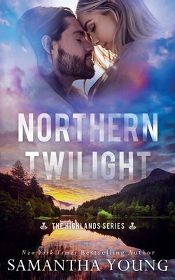 Cover Image for Northern Twilight -- Samantha Young, Paperback