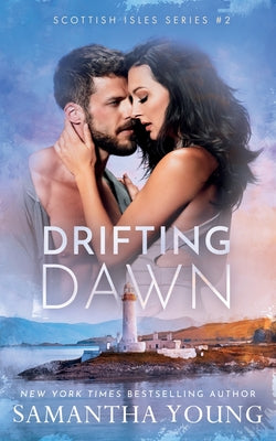 Cover Image for Drifting Dawn -- Samantha Young, Paperback