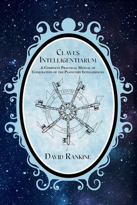 Cover Image for Claves Intelligentiarum -- David Rankine, Paperback