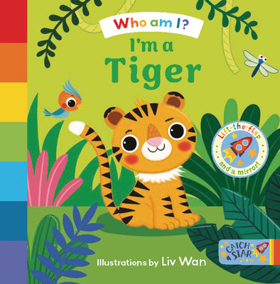 Cover Image for I'm a Tiger -- Catch a. Star, Board Books