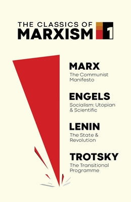 Cover Image for The Classics of Marxism: Volume One -- Karl Marx, Paperback