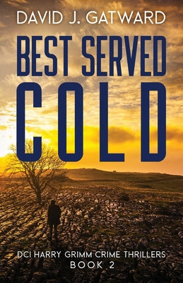 Cover Image for Best Served Cold -- David J. Gatward, Paperback