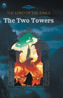 Cover Image for The Lord of the Rings: The Two Towers -- J R R Tolkien, Paperback