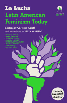 Cover Image for La Lucha: Latin American Feminism Today -- Carolina Orloff, Paperback
