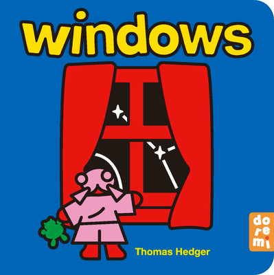 Cover Image for Windows -- Thomas Hedger, Board Books