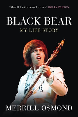 Cover Image for Black Bear -- Merrill Osmond, Paperback