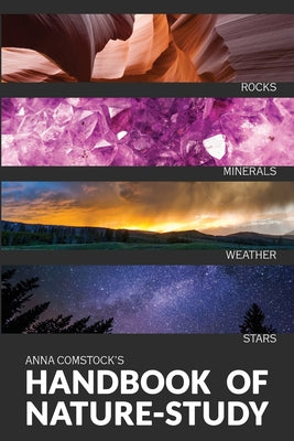 Cover Image for The Handbook Of Nature Study in Color - Earth and Sky -- Anna Comstock, Paperback