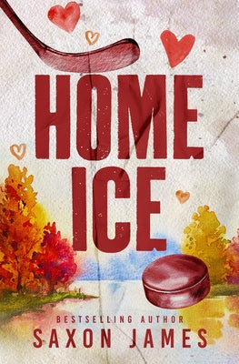 Cover Image for Home Ice -- Saxon James, Paperback
