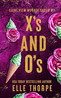 Cover Image for X's and O's: Alternate Cover -- Elle Thorpe, Paperback