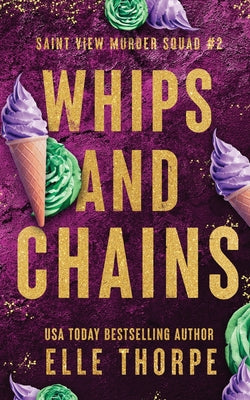 Cover Image for Whips and Chains -- Elle Thorpe, Paperback