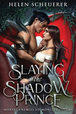 Cover Image for Slaying the Shadow Prince -- Helen Scheuerer, Paperback