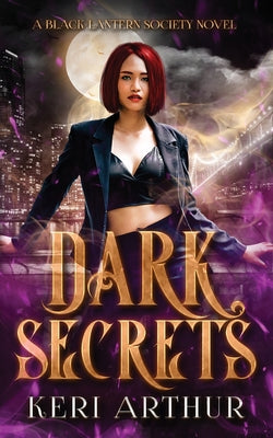 Cover Image for Dark Secrets -- Keri Arthur, Paperback