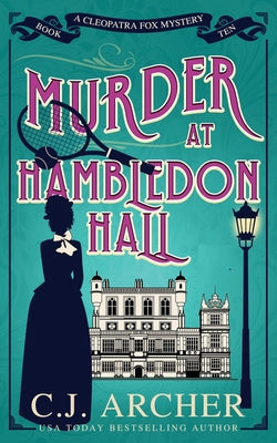 Cover Image for Murder at Hambledon Hall -- C. J. Archer, Paperback