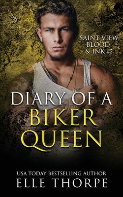 Cover Image for Diary of a Biker Queen -- Elle Thorpe, Paperback