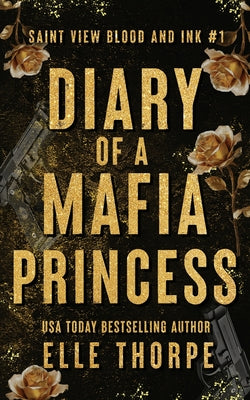 Cover Image for Diary of a Mafia Princess -- Elle Thorpe, Paperback