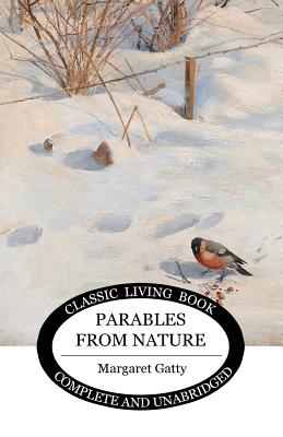 Cover Image for Parables from Nature -- Margaret Gatty, Paperback