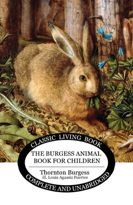 Cover Image for The Burgess Animal Book for Children (B&W edition) -- Thornton S. Burgess, Paperback