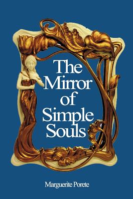 Cover Image for The Mirror of Simple Souls -- M. N, Paperback
