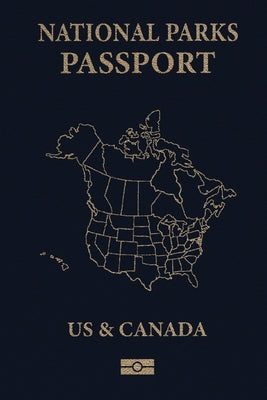 Cover Image for National Parks Passport -- Souvenir Passport Issuing Authority, Paperback