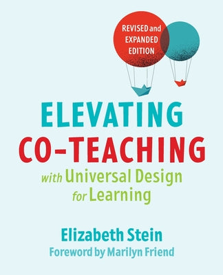 Cover Image for Elevating Co-teaching with Universal Design for Learning -- Elizabeth Stein, Paperback