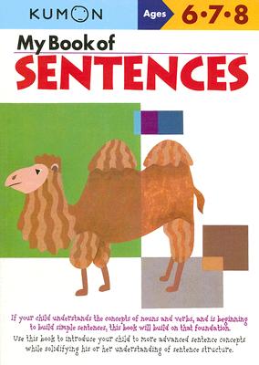 Cover Image for Kumon My Book of Sentences -- Kumon Publishing, Paperback