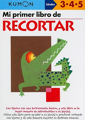 Cover Image for Kumon Mi Primer Libro de Recortar -- Kumon, Paperback