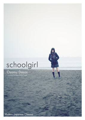 Cover Image for Schoolgirl -- Osamu Dazai, Paperback