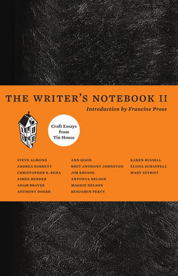 Cover Image for The Writer's Notebook II: Craft Essays from Tin House -- Christopher Beha, Paperback