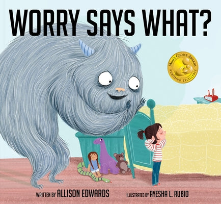 Cover Image for Worry Says What? -- Allison Edwards, Paperback