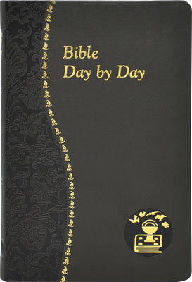 Cover Image for Bible Day by Day: Minute Meditations for Every Day Based on Selected Text of the Holy Bible -- John C. Kersten, Leather